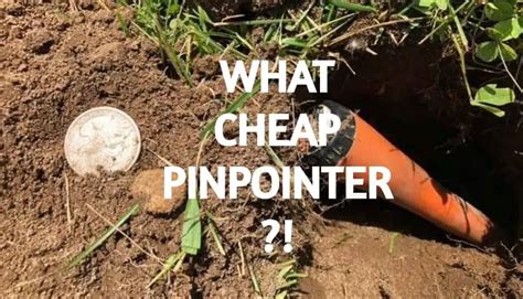 are there any cheap pin pointers